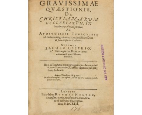 *** Please note, the description of this lot has changed ***Ussher (James, Bishop of Armagh) Gravissimae quæstionis, de Chris