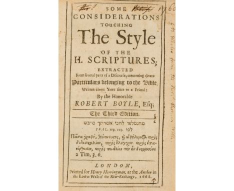 Boyle (Robert) Some considerations touching The Style of the H. Scriptures, third edition, ink ownership inscription to title