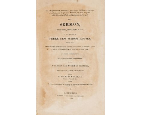 NO RESERVE Education.- Ripley (Rev. Ezra) The Obligations of Parents to give their Children a Virtuous Education, and to prov