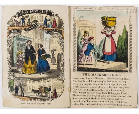 London traders.- Aunt Busy Bee's New London Cries, 8 leaves of hand-coloured wood-engraved illustrations, the first full-page