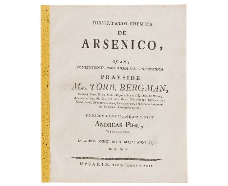 NO RESERVE Arsenic.- Bergman (Torbern) and Andreas Phil. Dissertatio chemica de Arsenico, first edition, light spotting and b