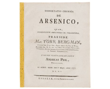 NO RESERVE Arsenic.- Bergman (Torbern) and Andreas Phil. Dissertatio chemica de Arsenico, first edition, light spotting and b