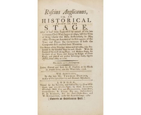 Shakespeare (William)].- [Downes (John)] Roscius Anglicanus, or, an Historical review of the Stage ... from 1660, to 1706 ...