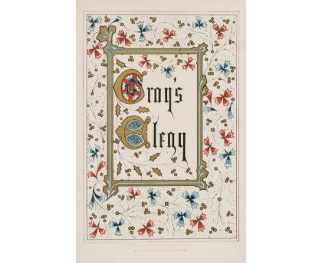 NO RESERVE Jones (Owen).- [Gray (Thomas)] Gray's Elegy, chromolithographed illuminated title and text in many colours and hei