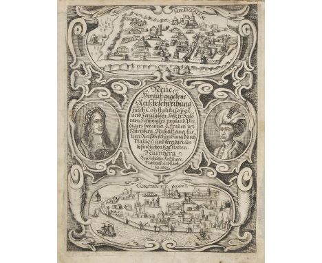 Schweigger (Salomon). Neue Heraussgegebene Reissbeschreibung nach Constantinopel und Jerusalem..., Nuremberg, Wolf Eberhard F