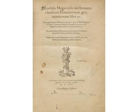 Euclid. Euclidis Megarensis Mathematici Clarissimi Elementorum Geometricorum Libri XV, Johann Herwagen, Basel, 1546,  title w