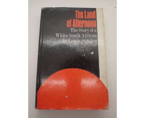 Land of the Afternoon, by Lewis Sowden, signed first edition