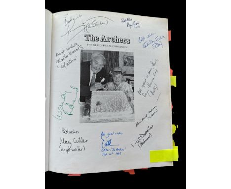 The Archers Autograph collection. Multi signed hardback book The Archers The New Official Companion over 25 autographs appx i