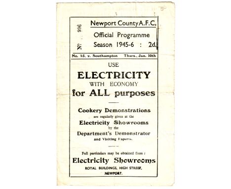 NEWPORT - SOUTHAMPTON 1946 FA CUP Four page Newport County home programme v Southampton, Thursday 10/1/46, FA Cup. Newport pu