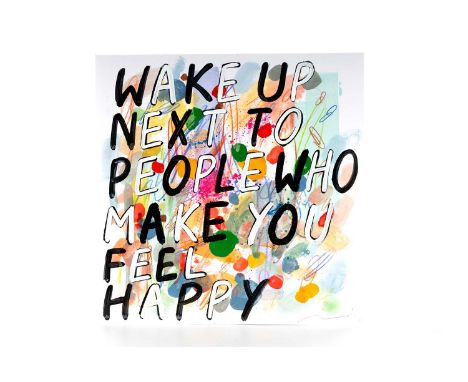 ADAM BRIDGLAND, WAKE UP NEXT TO PEOPLE WHO MAKE YOU FEEL HAPPY enamel, spray paint, crayon and pencil on card album cover, si