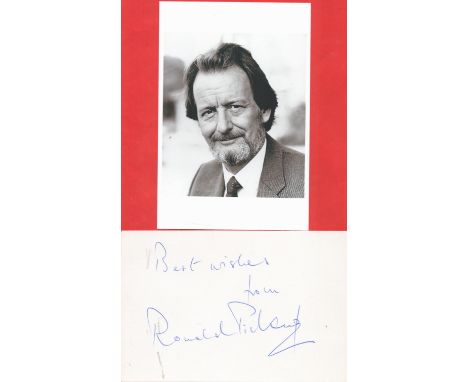 Actor, Ronald Pickup signature piece featuring a signed white card and a 6x4 black and white photograph. Pickup (7 June 1940 