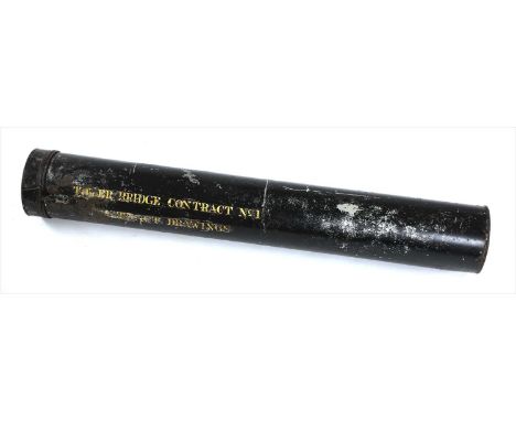 A metal document tube , inscribed in gilt lettering 'Tower Bridge contract no.1 contract drawings', 72cm long Construction of