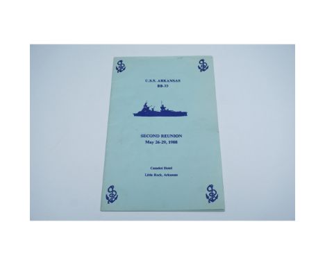 A historical USS Arkansas BB-33 Second Reunion program from May 26-29, 1988, held at the Camelot Hotel in Little Rock, Arkans