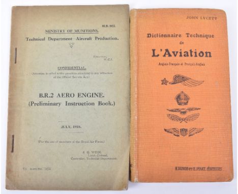 Aviation Reference Books. One, Dictionnaire Technique de L'Aviation by John Lycett 1918 &amp; another issued by the Ministry 