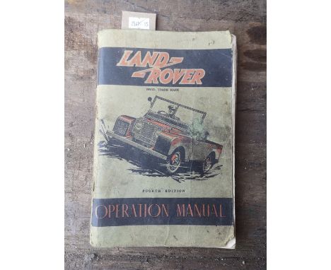 A Land Rover Series I Operation Manual (4th edition) for the 80" model.