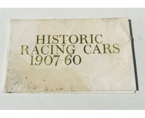 Pomeroy - Historic Racing Cars 1907 ? 60, containing 1 inch to 1 foot scale coloured plates of various early models