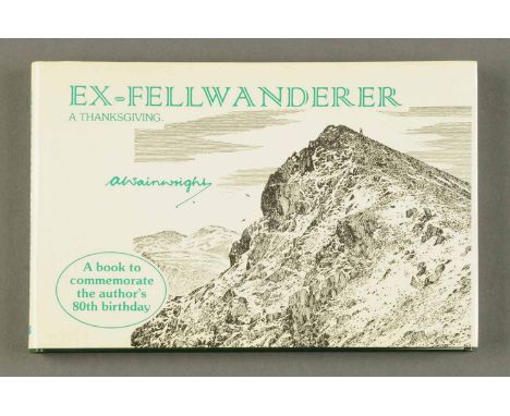 Alfred Wainwright, one volume "Ex Fell wanderer", "A Thanksgiving" First Edition.