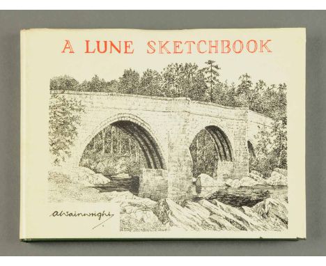 Alfred Wainwright signed First Edition, "A Lune Sketchbook" (see illustration).  