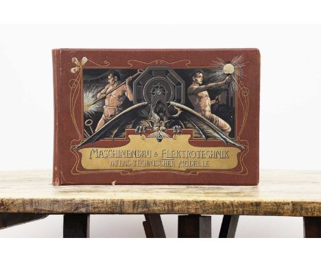 Moveable Book on German Machines: Maschinenbau Atlas technischer Modelle. Berlin, A Dochow, no date, c1900. With colour litho