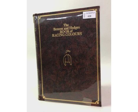 THE BENSON AND HEDGES BOOK OF RACING COLOURS, LIMITED EDITION 385/1000 first edition, dated 1973, signed