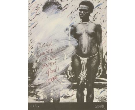*Wolf Vostell (German, 1932-1998)CHAQUE HOMME EST UN OEUVRED’ARTLithograph printed in colours, 1983, signed, titled and inscr