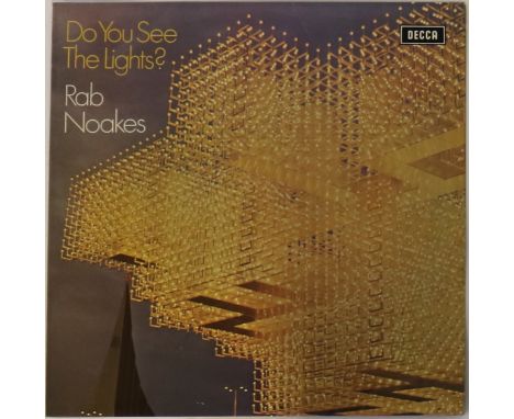 ROB NOAKES - DO YOU SEE THE LIGHTS? - The highly regarded 1970 LP from the Scottish singer-songwriter, issued on Decca (SKL 5