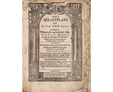 Preston (John) The Breastplate of Faith and Love ... delivered in 18 sermons until three severall texts, second edition, corr