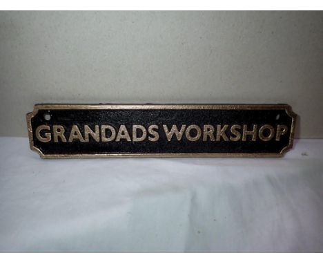 Cast iron Grandads Workshop sign, W: 18 cm. UK P&amp;P Group 1 (£16+VAT for the first lot and £2+VAT for subsequent lots) 
