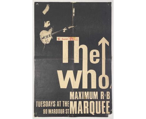 An original poster 'The Who - Maximum R&amp;B at the Marquee' (folded, 39 x 57.5cm) signed with inscription 'To George' by Pe