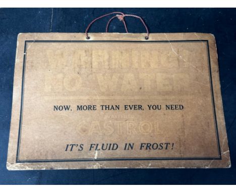 A Wakefield Castrol hanging sign - Warning! No Water, 10 3/4 x 7 1/4".