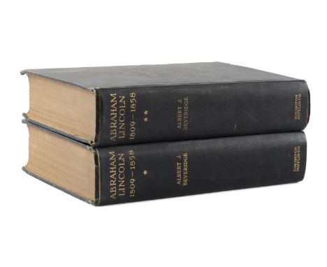 Two volume set of Abraham Lincoln 1809-1858 by Albert Beveridge. Published 1928 by Houghton Mifflin. Fifth impression. Includ