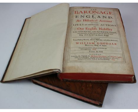 Dugdale (William). The baronage of England or an historical account of the lives and most memorable actions of our English no