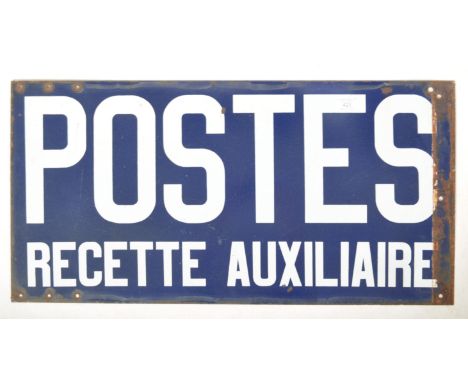 An early 20th century French double sided enamel shop advertising sign for ' POSTES RECETTE AUXILIAIRE ' The rectangular sing