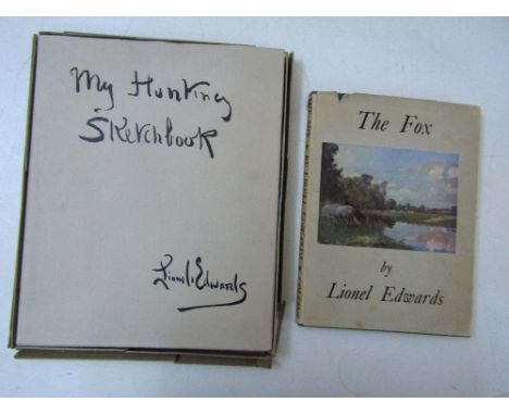 My Hunting Sketchbook by Lionel Edwards published by Eyre &amp; Spottiswoode Ltd, 1928, The Fox also by Lionel Edwards publis