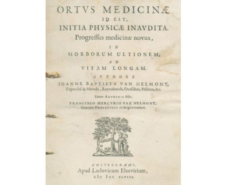 Helmont,J.B. van.: Ortus medicinae. Id est, initia physicae inaudita. Progressus medicinae novus, in morborum ultionem, ad vi