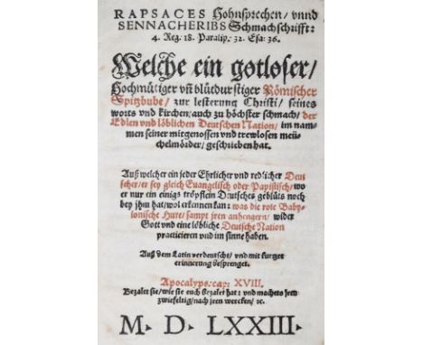 Rapsaces Hohnsprechen,: unnd Sennacheribs Schmachschrifft... welche ein got(t)loser, Hochmütiger un(d) blutdurstiger Römische