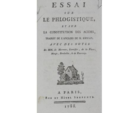 Kirwan,(R.).: Essai sur le phlogistique, et sur la constitution des acides, traduit de l'Anglois; avec des notes de MM. de Mo