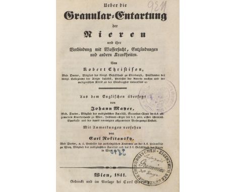 Christison,R.: Ueber die Granular-Entartung der Nieren. Aus dem Englischen übersetzt von J.Mayer. Mit Anmerkungen versehen vo