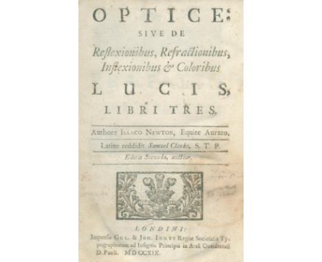 Newton,J.: Optice, sive de Reflexionibus, Refractionibus, Inflexionibus &amp; Coloribus. 2. verm. Aufl. Pauli, f. Innys 1719.