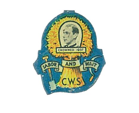 C.W.S., metal lapel badge, 1937 Coronation of King Edward VIII, showing portrait & wheat sheaf with motto Labor and Wait, 22 