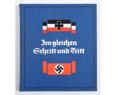 BOOKS - 'IM GLEICHEN SCHRITT UND TRITT' [THE SOUND BOOK OF THE GERMAN ARMY] HERMAN FOERTSCH PUBLISHED IN 1934 BY VERLAG, KNOR