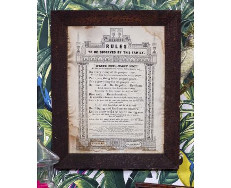 A 19TH CENTURY FRAMED PRINT of the 'Rules of be Observed by this Family', 40cm x 30cm and an American framed bounty poster, 3