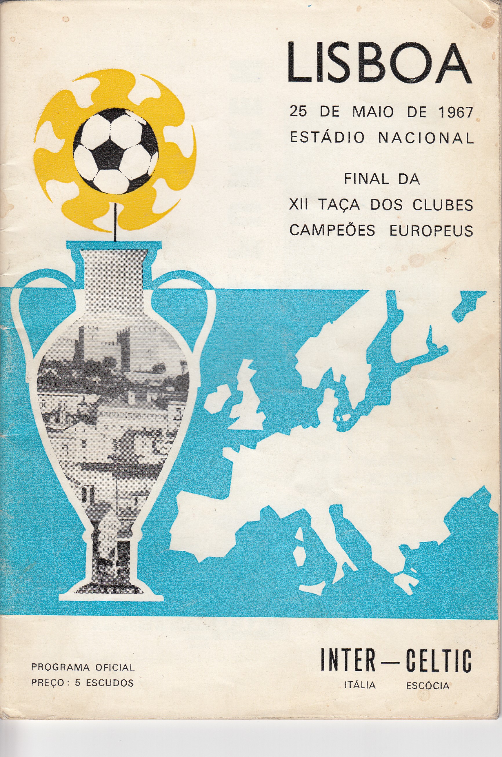 EUROPEAN CUP FINAL 1967 Programme Celtic v Inter Milan European Cup ...