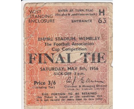 1956 CUP FINAL   Match ticket for the 1956 Cup Final, West standing, tears and creases. Only Fair
