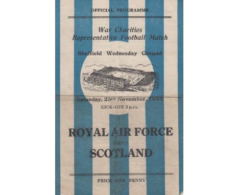 RAF-SCOTLAND 44   4 Page Programme RAF v Scotland  at Hillsborough 25th November 1944. RAF team included Joy, Drake (Arsenal)