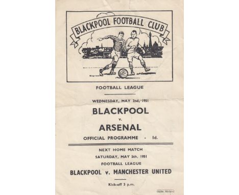 ARSENAL      Single card programme for the away League match v. Blackpool 2/5/1951, horizontal fold and minor tears.   Fair t