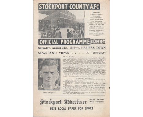 STOCKPORT V HALIFAX 1946/47       Stockport County v Halifax played 31/8/1946. 4-page official programme. This was the first 