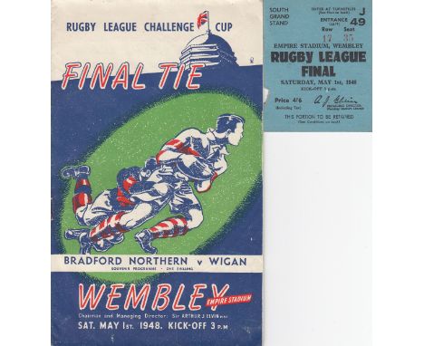 RUGBY LEAGUE FINAL 1948   Programme and ticket for the 1948 Rugby League Cup Final. Wigan defeated Bradford Northern 8-3 at W