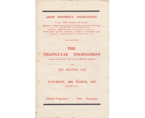 KENTISH CUP   4 Page programme Belgian Army v British Army at Dulwich Hamlet 28th March 1953. British Army included John Bond