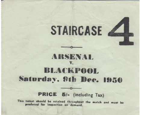ARSENAL TICKET    Ticket  Arsenal v Blackpool December 9th 1950. Light horizontal fold.       Fair to generally good